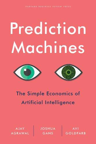 Book Review:  Prediction Machines