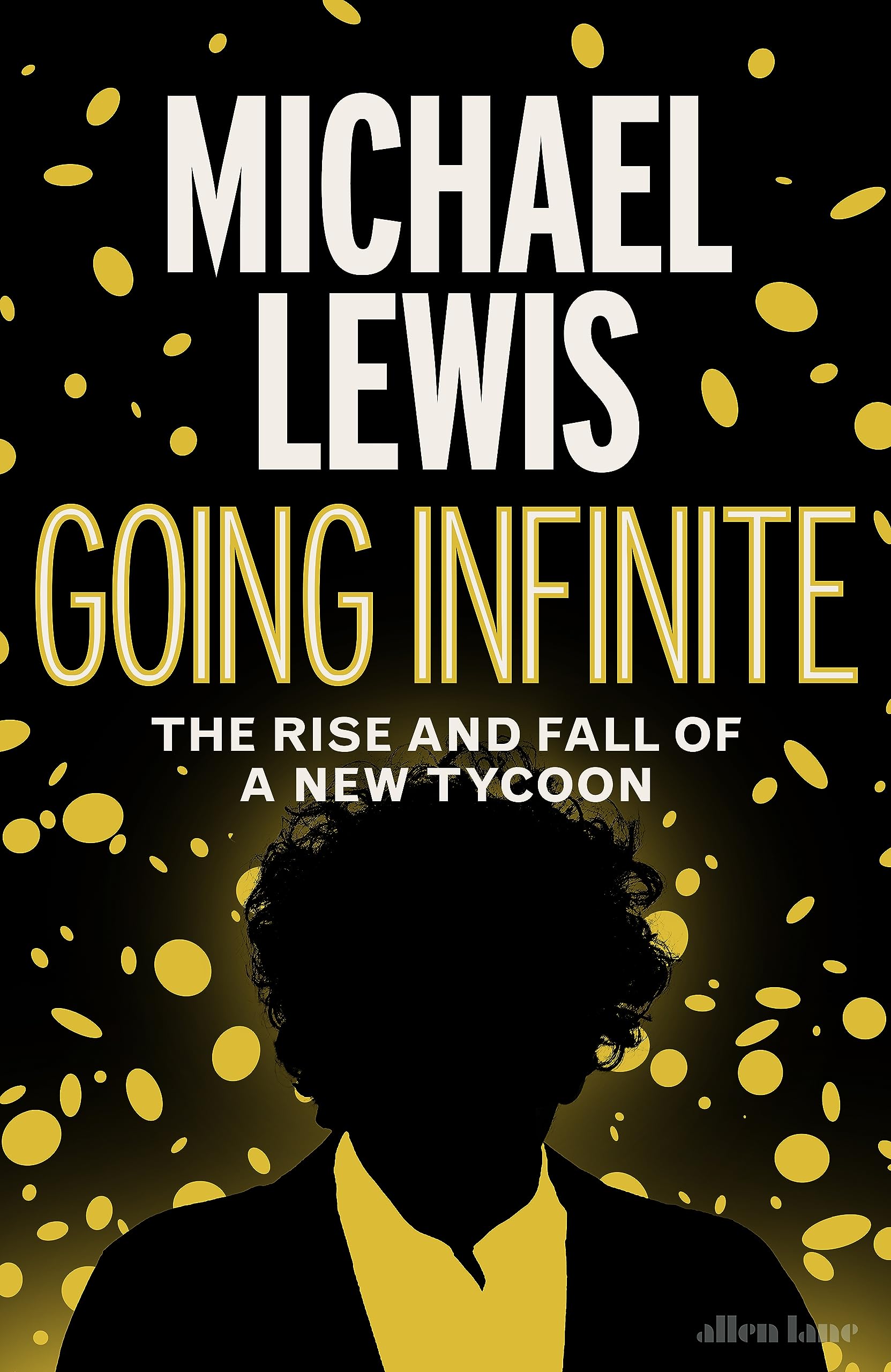 Book Review:  Going Infinite by Michael Lewis